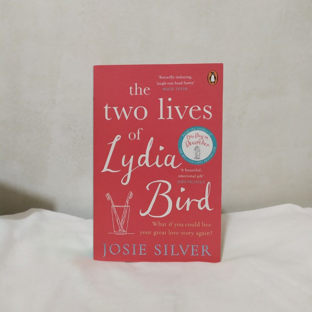 The Two Lives of Lydia Bird by Josie Silver, Hobbies & Toys, Books