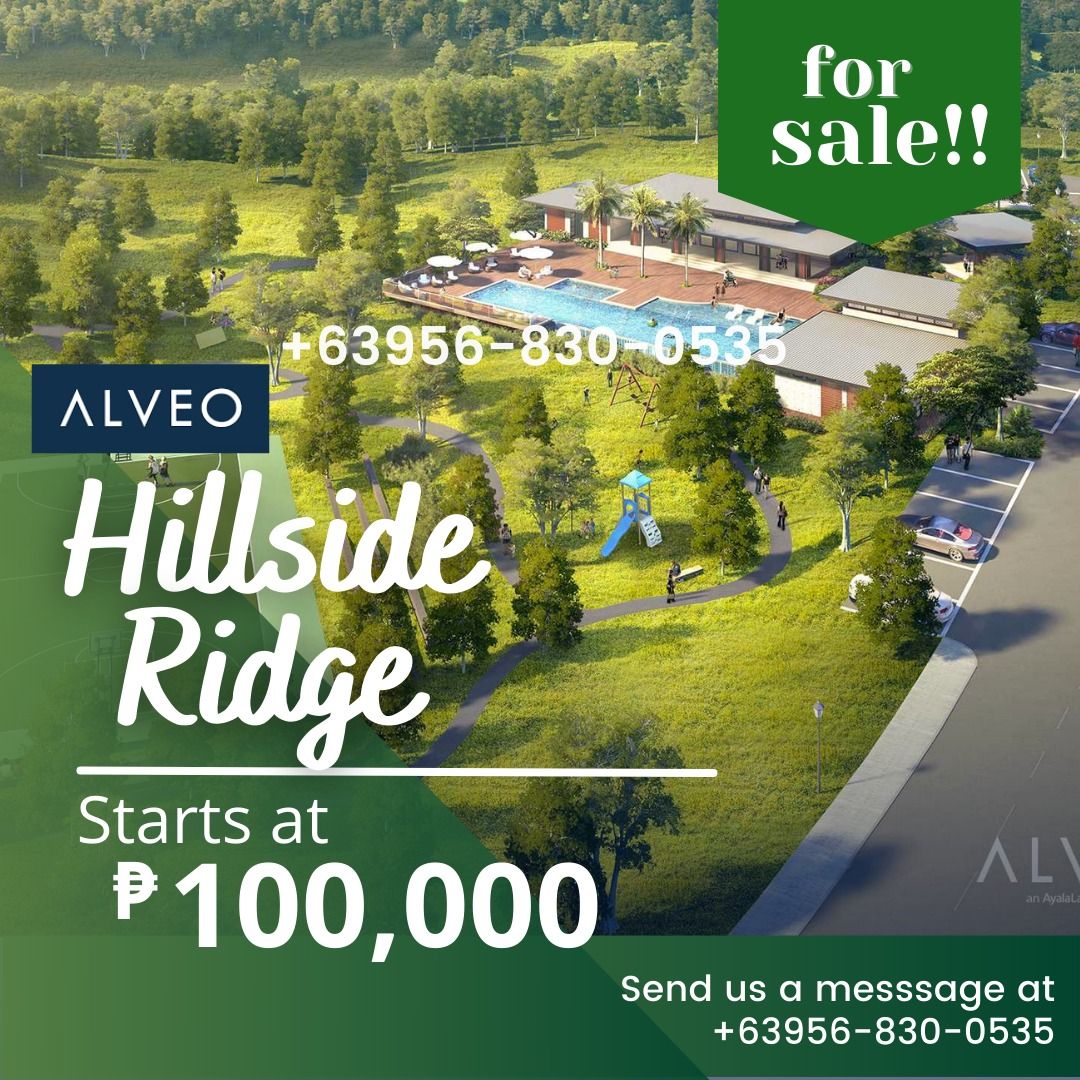 For Sale Cavite Residential Lot 330sqm in Hillside Ridge by Alveo ...