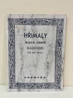 弗瑞馬利：音階練習 Hrimaly Scale-Studies for the Violin