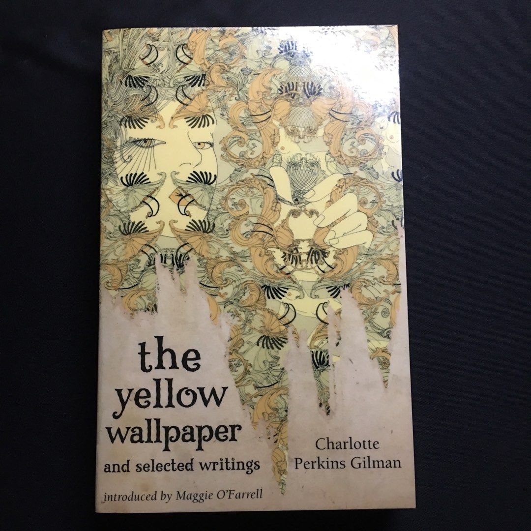 Charlotte Perkins Gilman the yellow wallpaper and selected writings