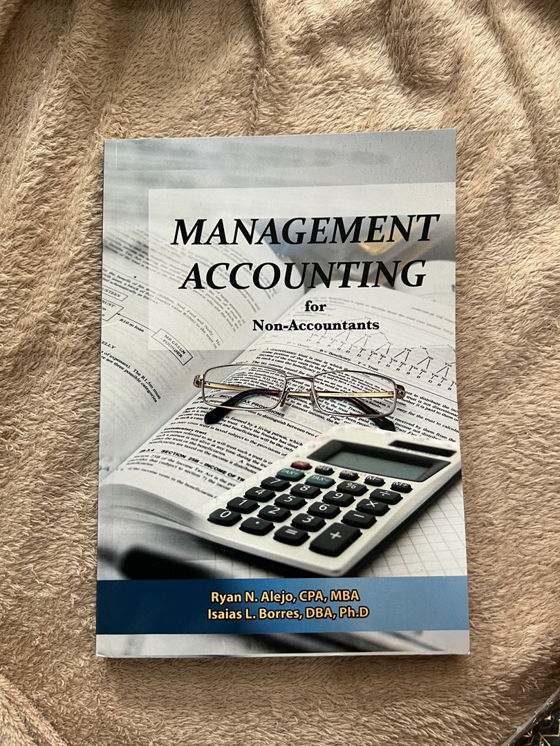 Management Accounting for NonAccountants by Alejo and Borres, Hobbies