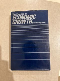 1977 Singapore book the practice of economic growth Dr Goh Keng Swee