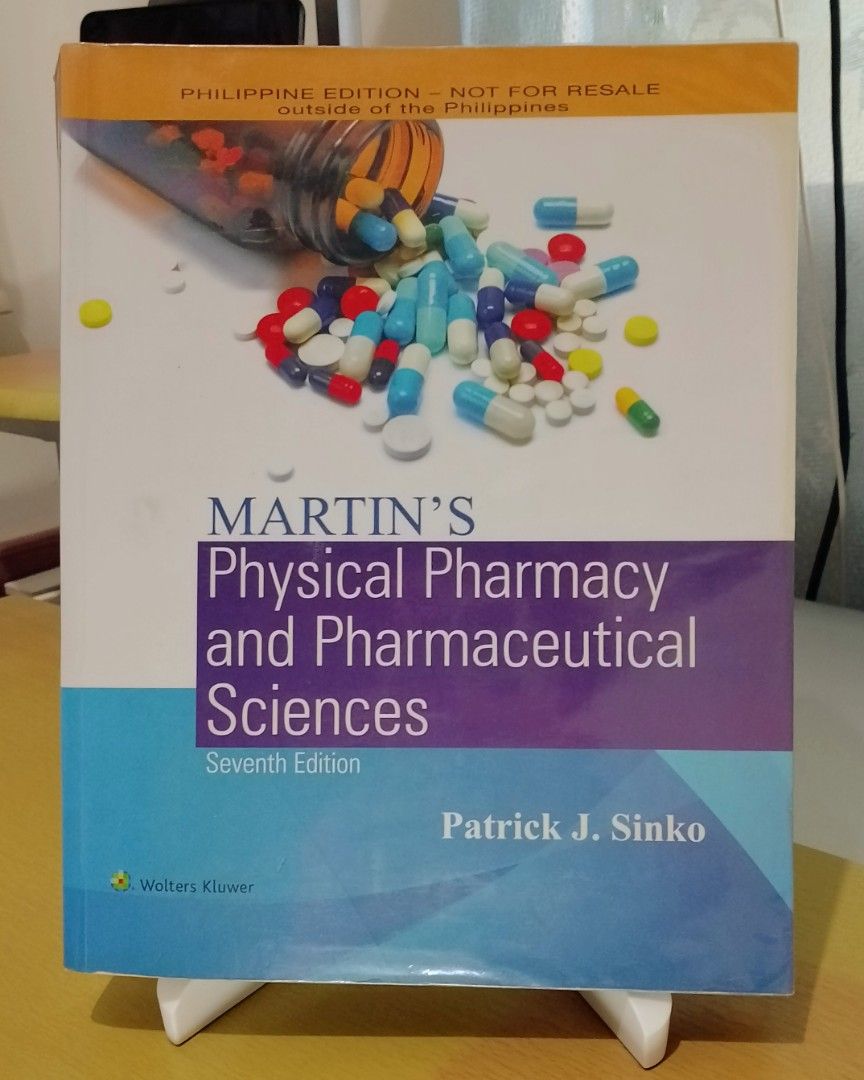 Martin's Physical Pharmacy and Pharmaceutical Sciences (7th Edition