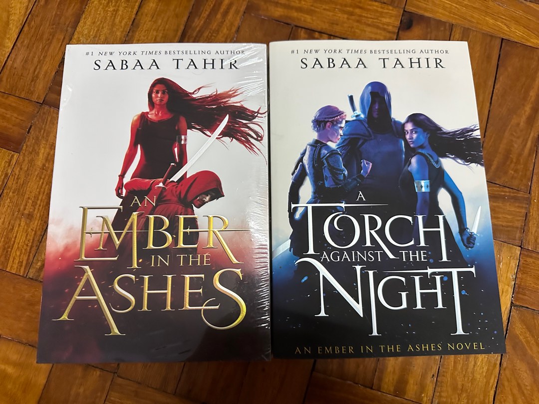 An Ember in the Ashes and A Torch Against the Night by Sabaa Tahir on