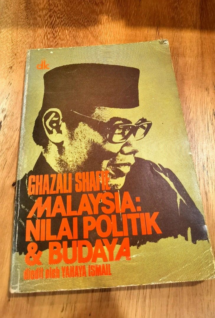 Ghazali Shafie Malaysia Nilai Politik Budaya Buku Vintage Rare Book By