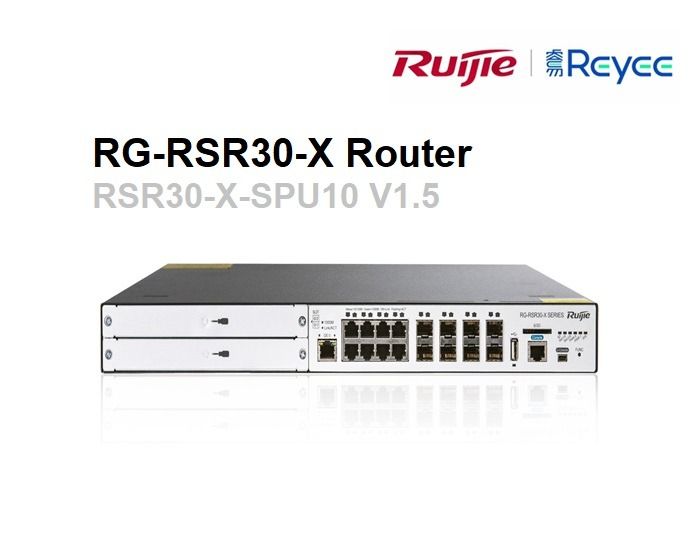 ROUTER- REYEE RG-RSR30-X Router (RSR30-X-SPU10 V1.5), Computers & Tech ...