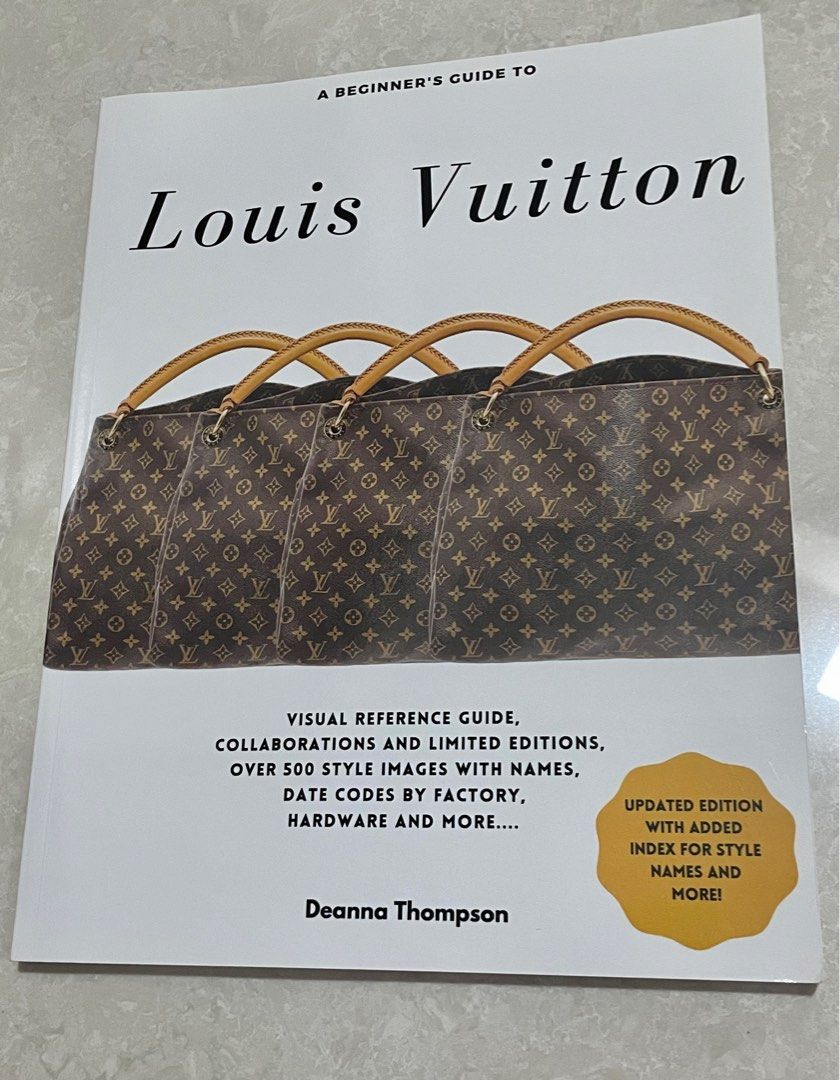 A Beginners Guide To Louis Vuitton: Thompson, Deanna: 9798668606184:  : Books