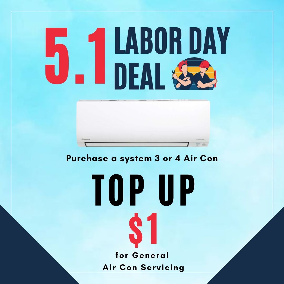 Labour day promotion! Air Conditioner Air Con Air Conditioning general air  con service air con service air con servicing, TV u0026 Home Appliances, Air  Conditioners u0026 Heating on Carousell