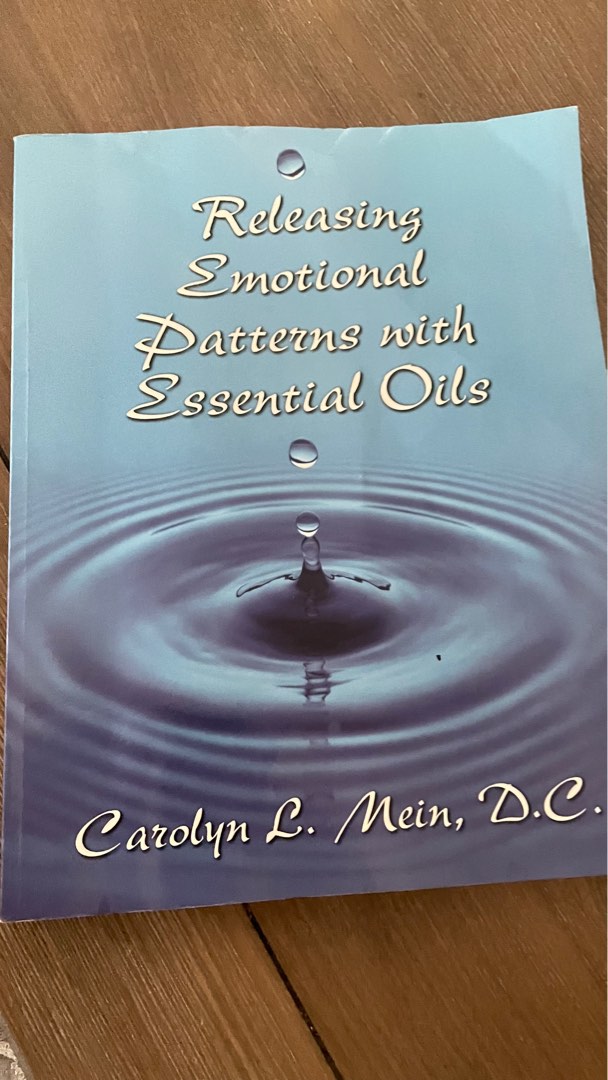 Releasing Emotional Patterns with Essential Oils, Hobbies & Toys, Books