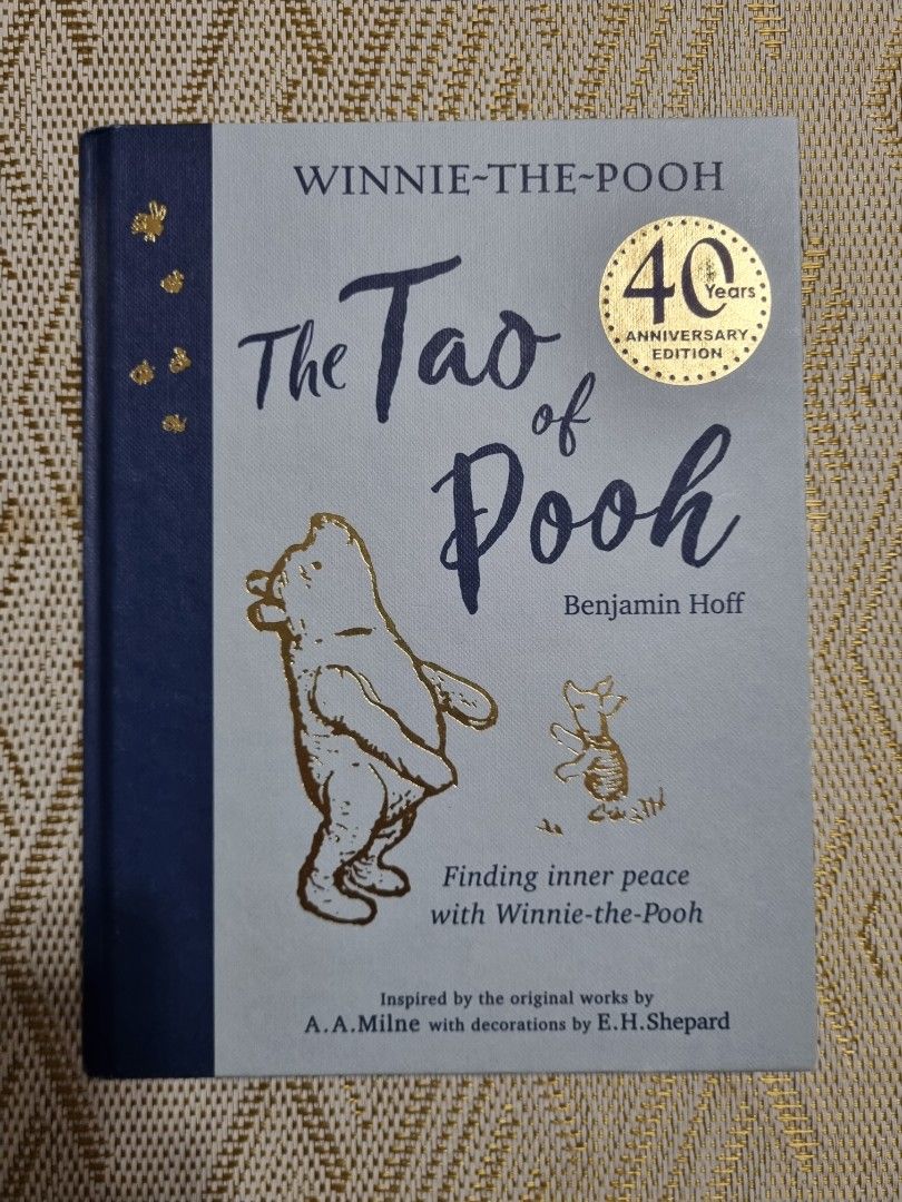 The Tao of Pooh by Benjamin Hoff 40th Anniversary Edition Hobbies