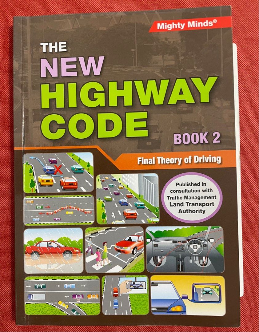 Singapore The New High Way Code Basic Theory of Driving Book 2