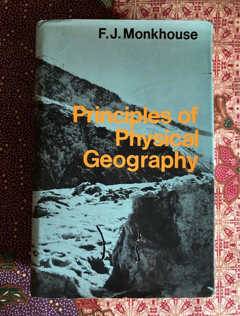 Principles of Physical Geography FJ Monkhouse, Hobbies & Toys, Books