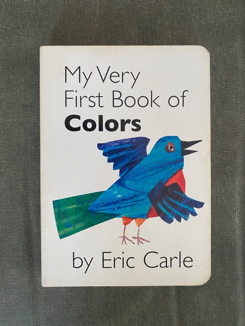 My Very first book of colors by Eric carle Buku anak import on Carousell