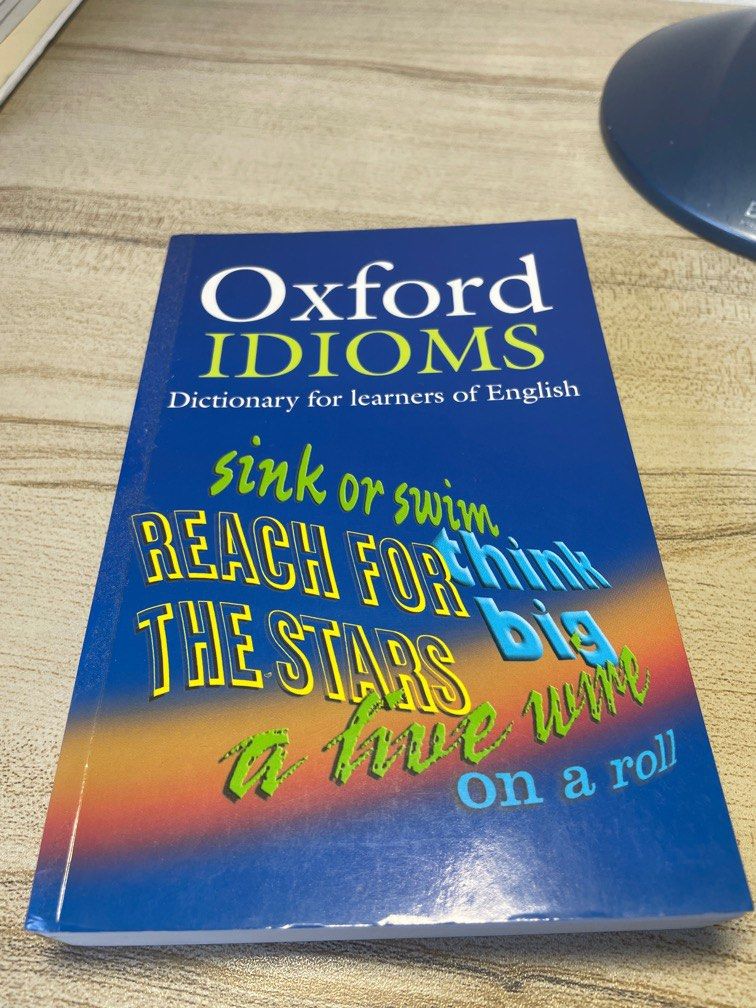 Oxford Idioms Dictionary, Hobbies & Toys, Books & Magazines, Textbooks
