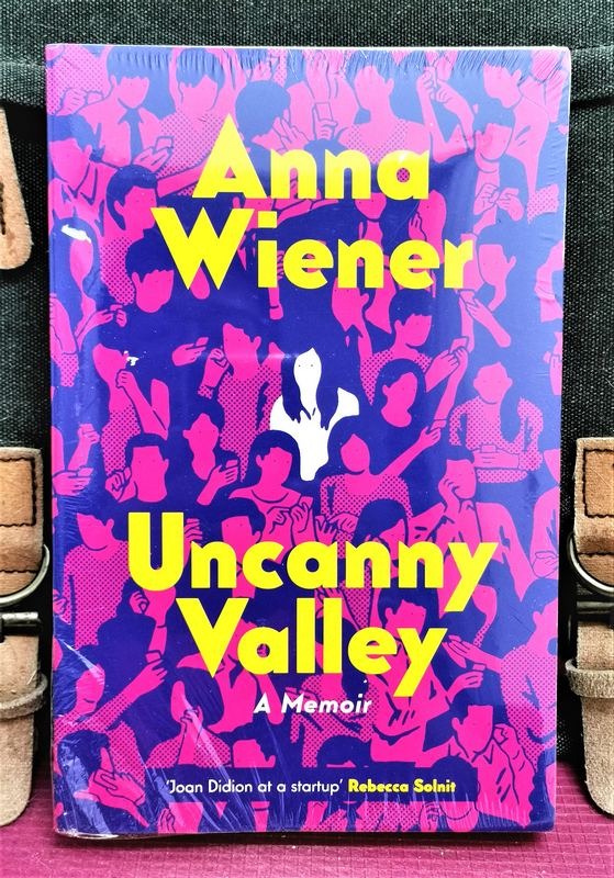 How　An　The　of　Among　of　Account　Hobbies　UNCANNY　Toys,　Valley,　A　And　NEW　Became　Silicon　Young　It　Memoir,　Books　ORIGINAL　Unbearable》Anna　Weiner　Life　Wealthy　VALLEY