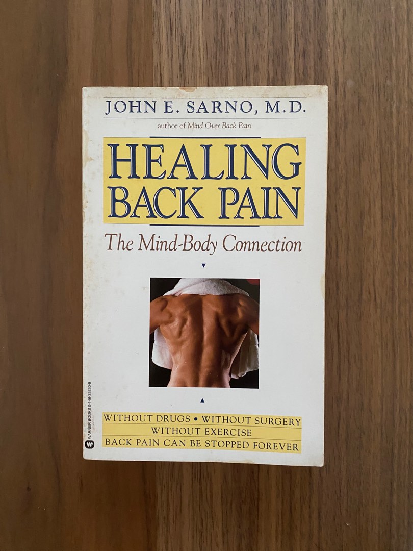 Healing back pain John E Sarno, Hobbies & Toys, Books & Magazines, Fiction & NonFiction on Healing back pain John E Sarno, Hobbies & Toys, Books & Magazines, Fiction & NonFiction on