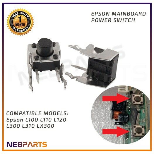Power switch button for Epson L120 L100 L110 L300 L310 Tact switch main