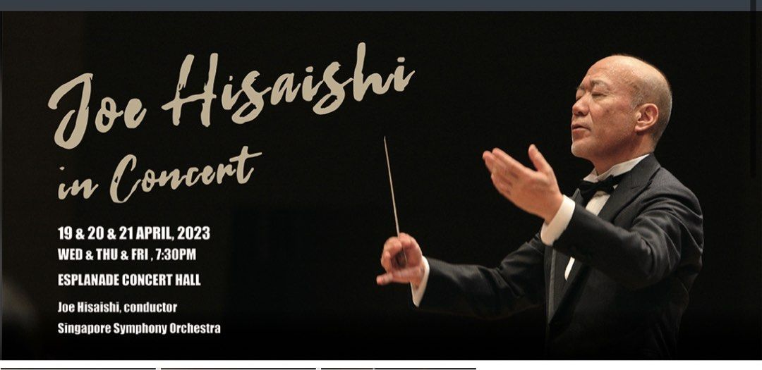 Joe Hisaishi with Singapore Symphony Orchestra, Tickets & Vouchers