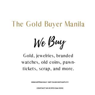 WE BUY GOLD,JEWELRIES ,BRANDED WATCHES, COINS,PAWNTICKETS ,SCRAP & MORE