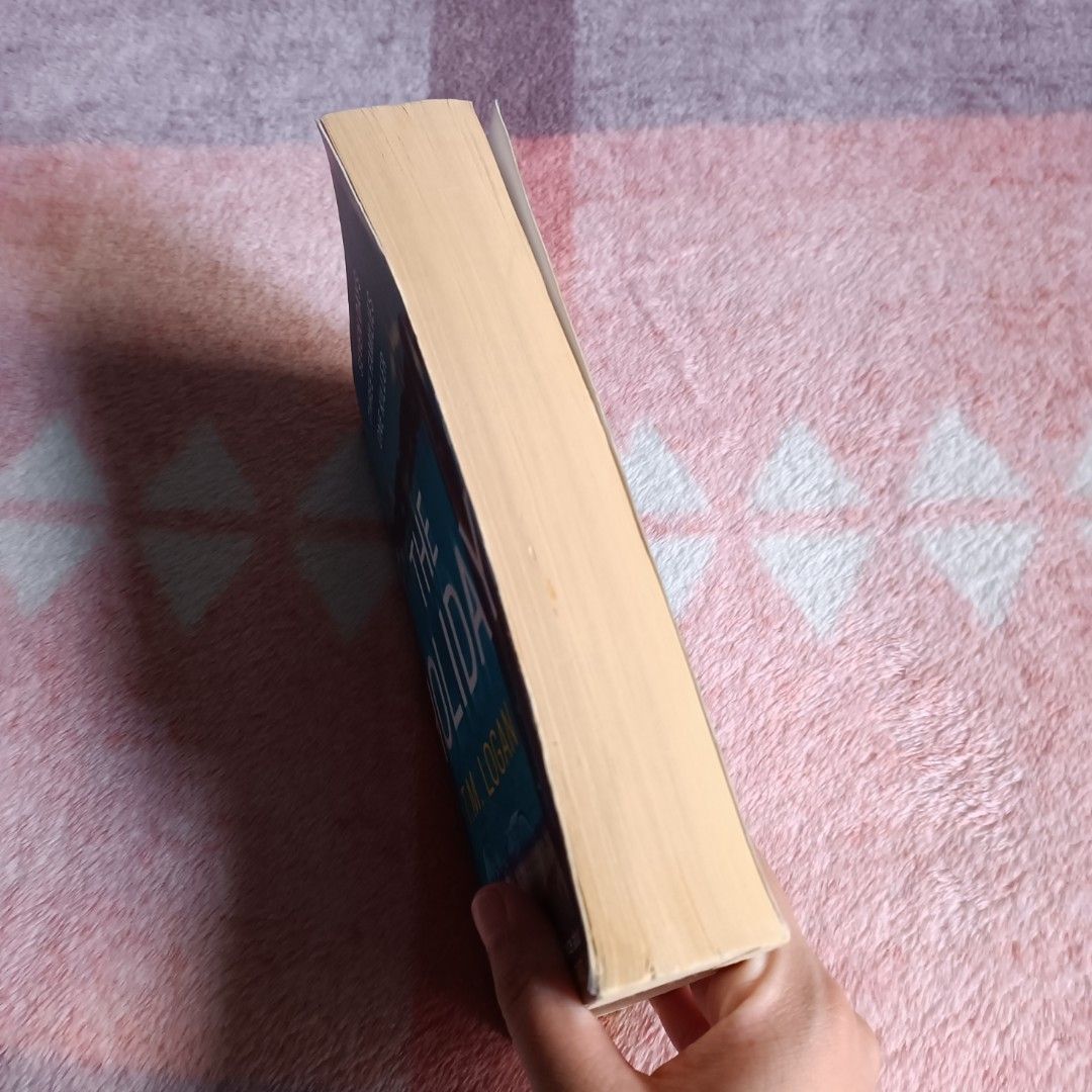 The Holiday by T.M. Logan (Category: Storybooks) located in Angono. Submitted by chapter_nine (Listing ID 1231133274, Image 2). Description: Mop: Gcash or Shopee(+12%) Mod: J&T, LBC, Flashxpress, Lalamove, or Shopee.