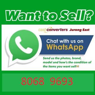 HIGH PRICE BUY BACK YOU UNWANTED GOODS AT JURONG EAST CASH CONVERTERS