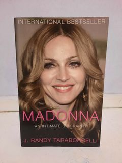 Madonna: An Intimate Biography by J. Randy Taraborelli