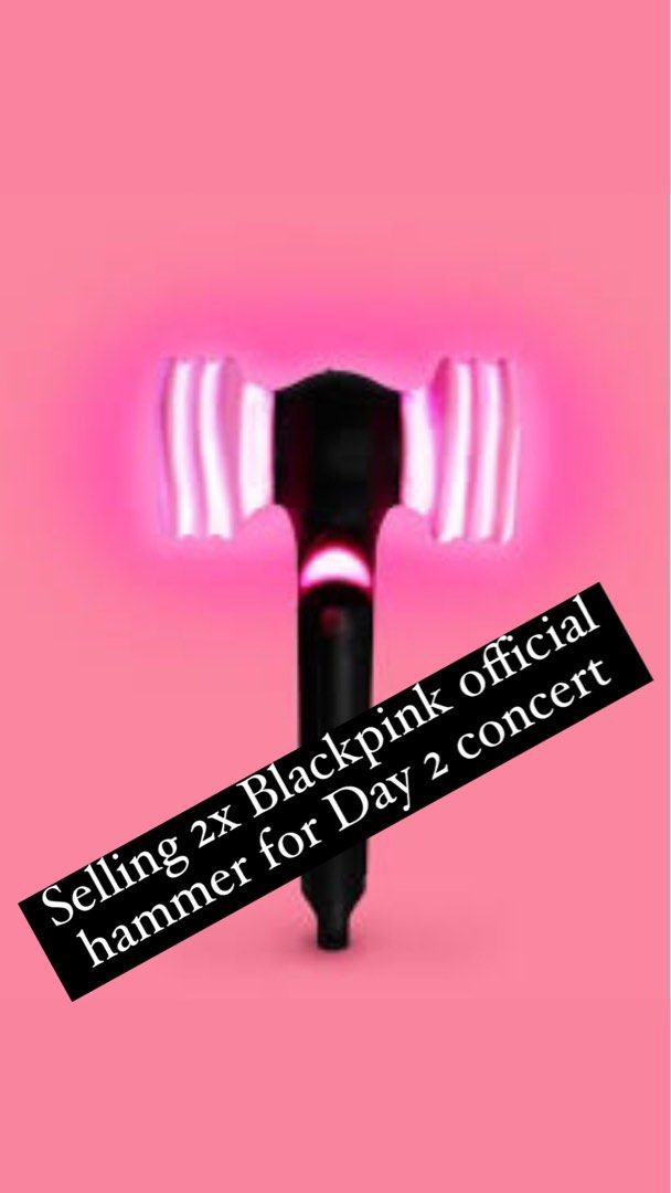 Blackpink Hammer Lightstick for 14 May, Everything Else on Carousell