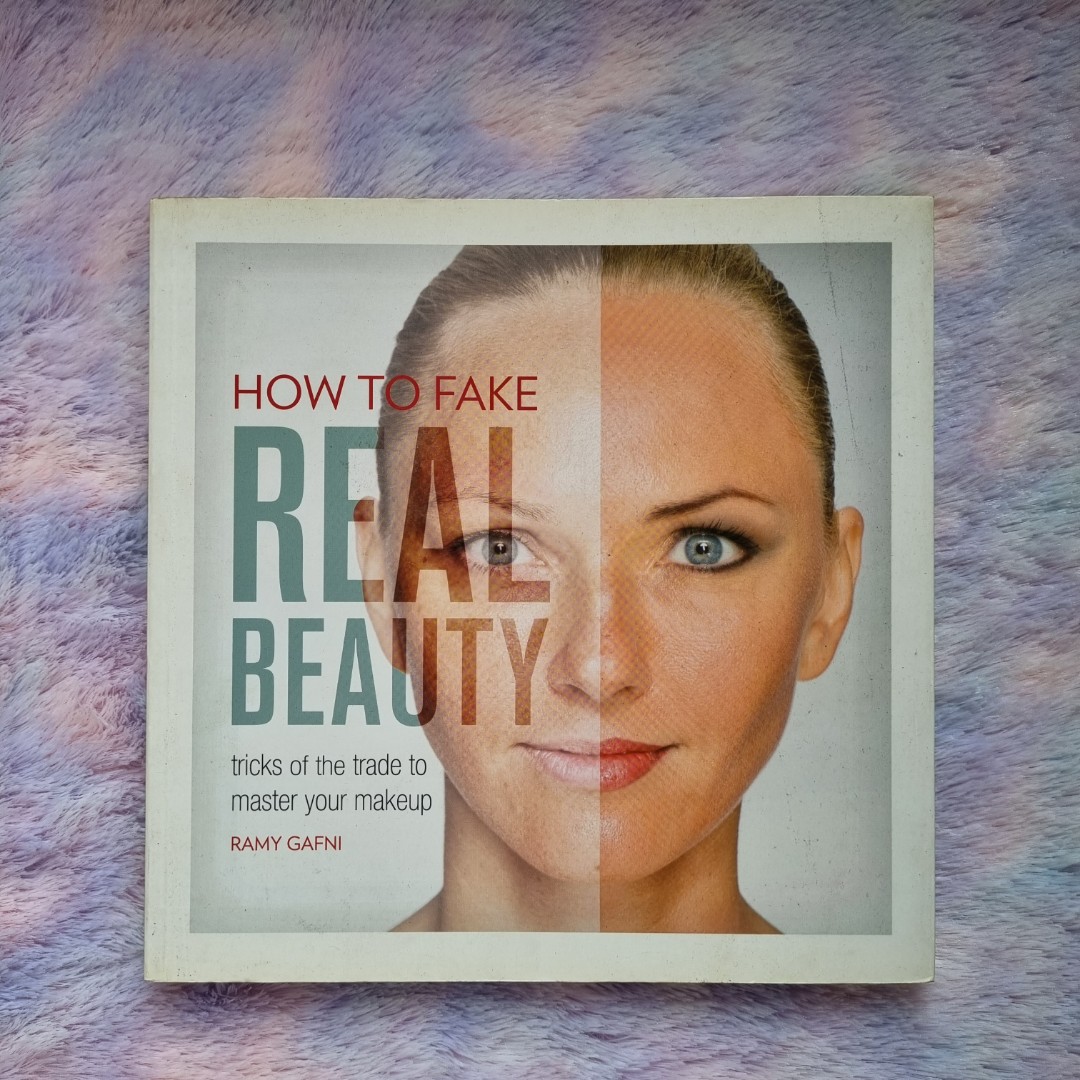 Preloved Book How To Fake Real Beauty on Carousell