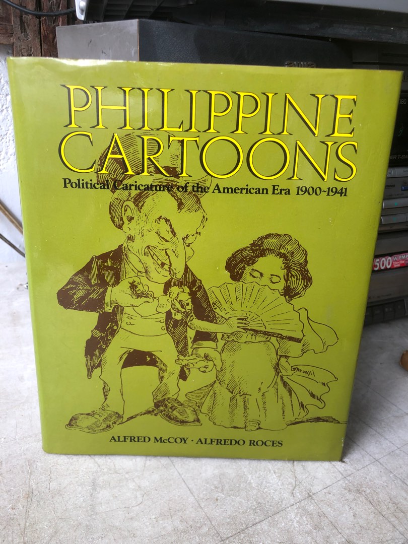 Philippine Cartoons Political Caricature Of The American Era 1900 1941 Hobbies And Toys Books