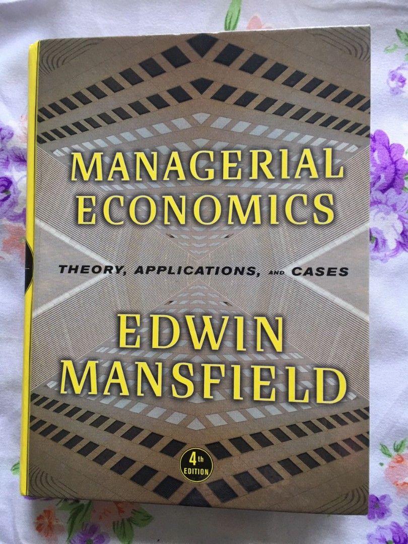 Managerial Economics Theory Applications Cases Hobbies Toys Managerial Economics Theory Applications Cases Hobbies Toys