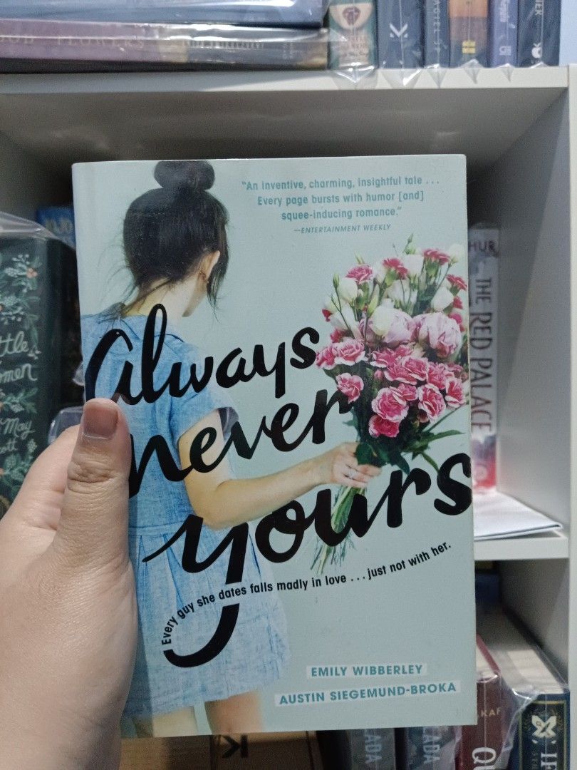 Always Never Yours by Emily Wibberley & Austin SiegemundBroka [ORI