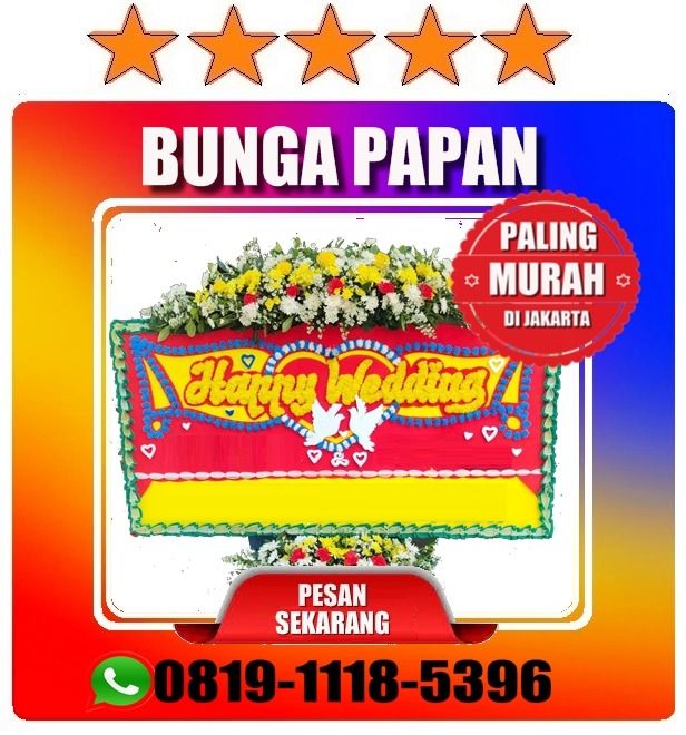 harga bunga papan jakarta, Harga bunga papan pernikahan Jakarta