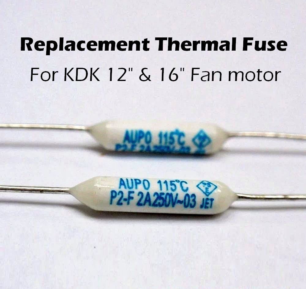Thermal Fuse ,replacement part for KDK, Panasonic, National 12" & 16