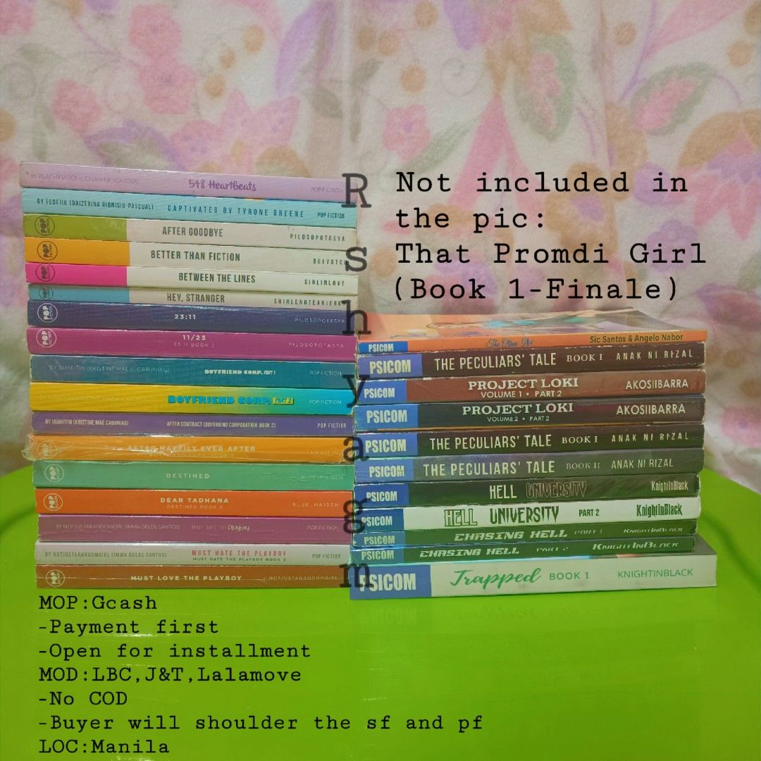 Pre-loved Wattpad Books 💗 (Category: Storybooks) located in Manila. Submitted by hikaru_kiryuu (Listing ID 1226926534, Image 1). Description: Paubos Selling • Quit Collecting 🌻Popfiction - P100 Each | Take all 6 Books for P500 548 Heartbeats After Goodbye Better than Fiction Between the Lines Captivated by Tyrone Greene Hey, Stranger 🌻Popfiction Bundles 23:11 & 11/23 (BNS) - 215 Boyfriend Corp. (Book 1-3, Book 3 BNS) First Print - 500 Must Dat