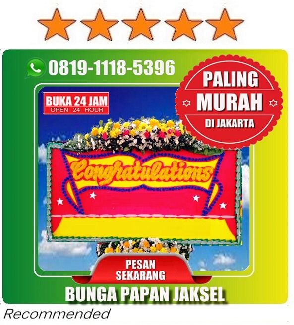 bunga papan jakarta selatan, toko bunga tebet