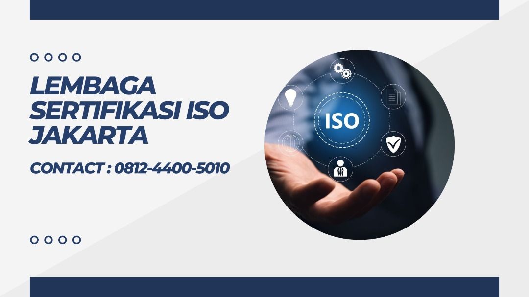 Lembaga Sertifikasi ISO Jakarta