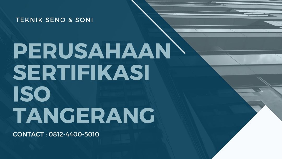 Perusahaan Sertifikasi ISO Tangerang