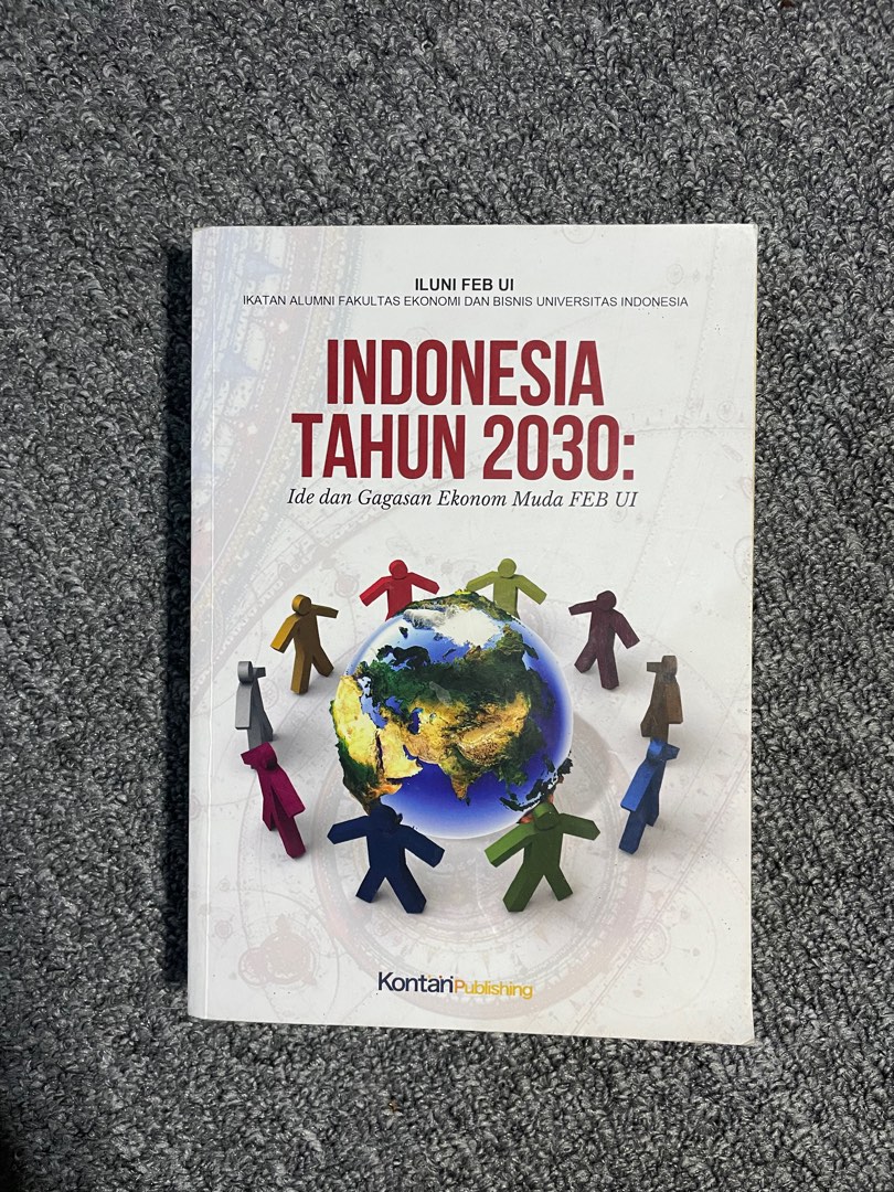 Judul Buku -INDONESIA TAHUN 2030, Buku & Alat Tulis, Buku di Carousell