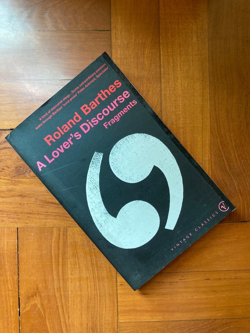 Roland Barthes, A Lover'S Discourse: Fragments 羅蘭·巴特《戀人絮語》, 興趣及遊戲, 書本& 文具,  教科書- Carousell