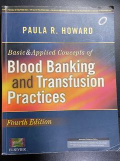 Basic & Applied Concepts of Blood Banking and Transfusion Practices 4th ed.