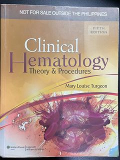 Clinical Hematology Theory and Procedures by Mary Louise Turgeon