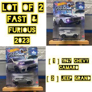 Hot Wheels LOT OF 2 CAR - FAST & FURIOUS 2023  [ 67 Chevy Camaro & Jeep Grand ]