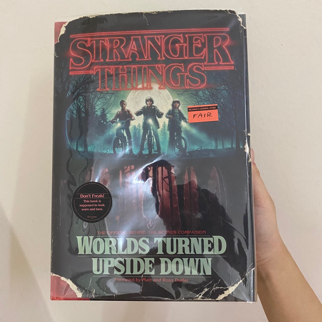 Stranger Things Worlds Turned Upside Down The Official Behind The Scenes Companion Hobbies 