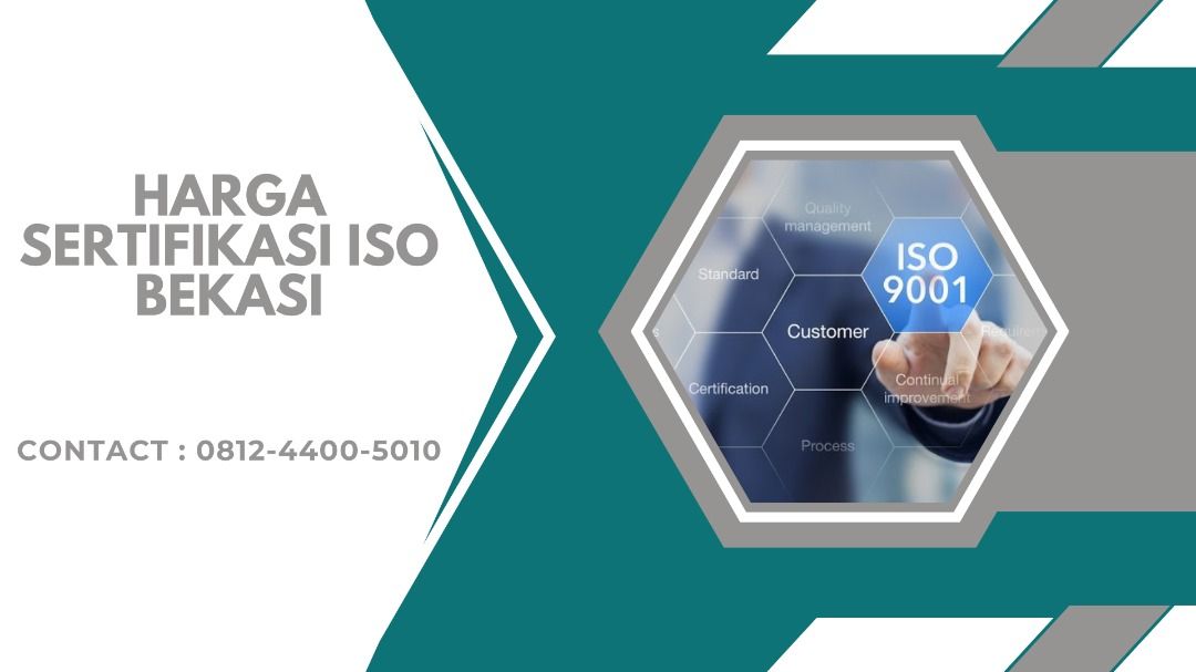 Harga Sertifikasi ISO Bekasi