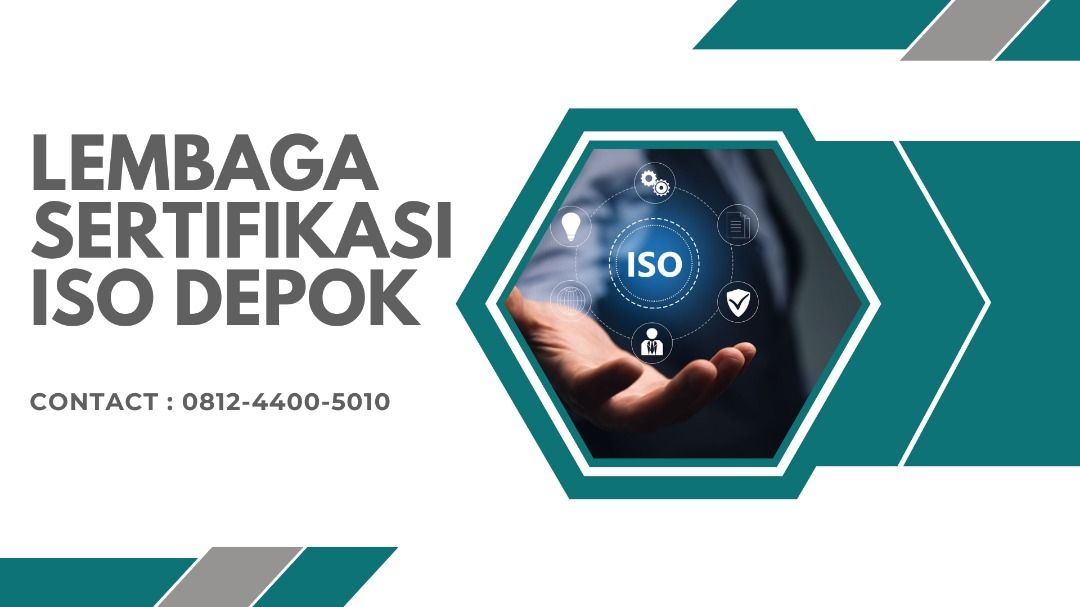 Lembaga Sertifikasi ISO Depok