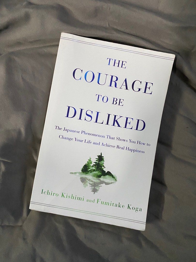 The Courage To Be Disliked, Hobbies & Toys, Books & Magazines, Fiction & NonFiction on Carousell