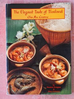 Cookbook: The Elegant Taste of Thailand Cha Am Cuisine