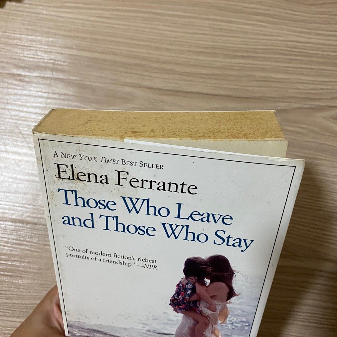 Those who leave and those who stay by Elena Ferrante