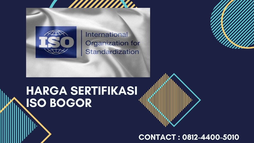 Harga Sertifikasi ISO Bogor