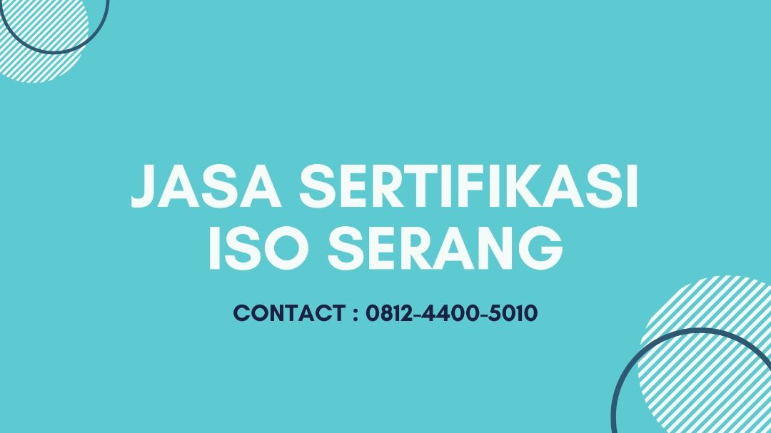 Jasa Sertifikasi ISO Serang